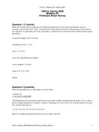 CS61A, Spring 2003 Midterm #1 Exam Questions