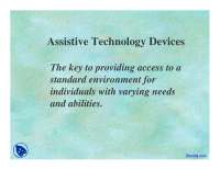 Assistive Technology Devices: Enhancing Accessibility for Individuals with Various Needs