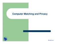 Computer Matching and Privacy: Sources of Problems and Arguments for and against