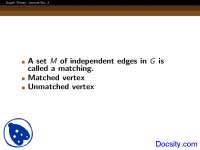 Graph Theory: Lecture 2 - Matchings and Perfect Matchings