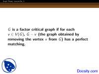 Graph Theory: Perfect Matchings and Factor Critical Graphs