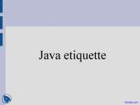 Java Etiquette - Introduduction to Jave Programming - Lecture Slides