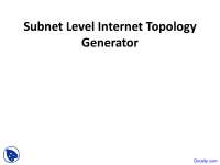 Subnet Level Internet Topology Generators: Design and Comparison