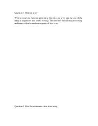 Recursive Functions to Handle Arrays and Find Minimum Value