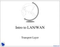 Transport Layer - Local and Wide Area Networks - Lecture Slides