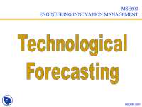 Technological Forecasting - Engineering Innovation Management - Lecture Slides