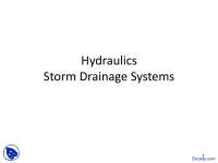 Storm Drainage Systems - Hydraulics - Lecture Slides
