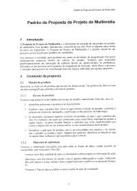 Padrão de Proposta de Projeto Multimídia