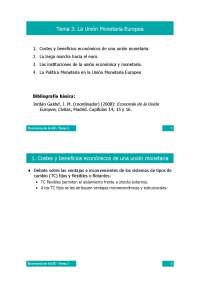 Tema 3: La Unión Monetaria Europea Costes y beneficios económicos