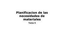 Planificación de las necesidades de materiales
