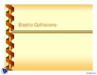 Elastic Collisions: Momentum, Kinetic Energy, and Conservation of Energy