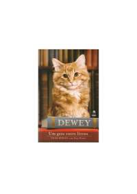 Vicki Myron - Dewey, Um gato entre livros