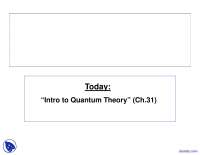 Intro to Quantum Theory - Lecture Slides - Basic Concepts of Physics ...