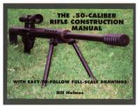 50cal Rifle Construction Manual