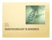 Nanotechnology in Genomics - Nanotechnology - Lecture Slides