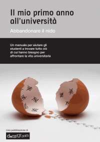 Il mio primo anno all'università: abbandonare il nido - eBook di Docsity 