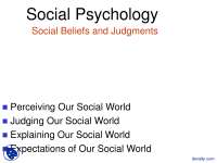 Social Beliefs and Judgments - Social Psychology - Lecture Slides