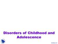 Disorders of Childhood and Adolescence - Abnormal Psychology - Lecture Slides