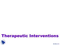 Therapeutic Interventions - Abnormal Psychology - Lecture Slides