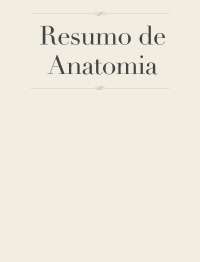 resumo de anatomia