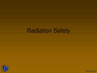 Radiation Safety - Radiology - Lecture Slides