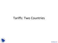 Impact of Tariffs on Two Countries: Gains, Losses, and Price Changes