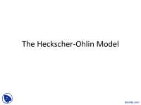 The Heckscher-Ohlin Model - International Economics - Lecture Slides