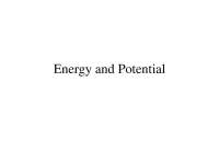 Energy and Potential - Electromagnetics - Lecture Slides