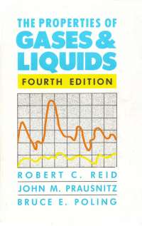 The Properties Of Gases And Liquids Reid And Prauznit 4a Ed Termodinamica Fund Docsity
