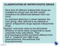 Classification of Antipsychotic Drugs - Health - Lecture Slides