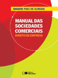 EMP Amador P de Almeida, 2012. Manual das sociedades comerciais