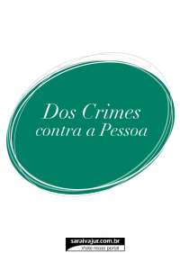Sinopses jurídicas 08 - dos crimes contra a pessoa
