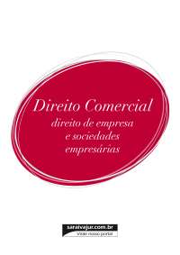 SINOPSES JURÍDICAS 21 - DIREITO COMERCIAL DIREITO DE EMPRESA E SOCIEDADES - 4ª Ed 2011 [Adobe]