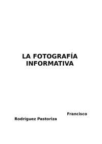 Fotografía 3º de grado - Apuntes de Fotografía | Docsity