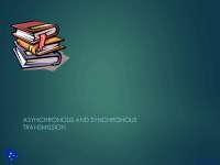 Asynchronous and Synchronous Transmission - Communication Theory - Lecture Slides