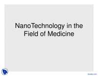 NanoTechnology in the Field of Medicine - Introduction to Nano Technology - Lecture Slides