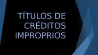 Títulos de créditos improprios