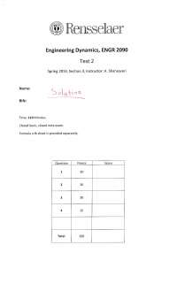 Test 2 with Solution - Engineering Dynamics | ENGR 2090 - Docsity