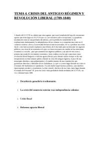 TEMA 4. CRISIS DEL ANTIGUO RÉGIMEN Y REVOLUCIÓN LIBERAL (1789-1840 