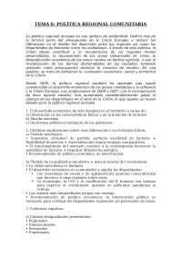 TEMA 6: POLÍTICA REGIONAL COMUNITARIA La política regional europea 