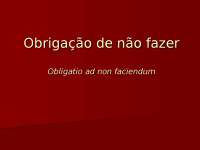 Direito Civil II - Obrigação de não fazer