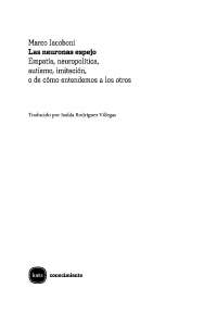 Las neuronas espejo: empatía, neuropolítica, autismo, imitación