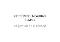 Gestion de calidad tema 1 - Apuntes de Gestión de la Calidad - Docsity