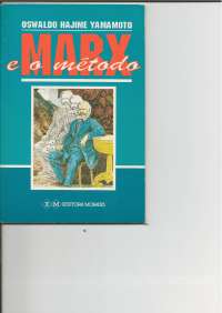 YAMAMOTO, Oswaldo H. - Marx e o método