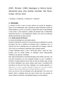 LÖWY, Michael. (1985) Ideologias e Ciência Social, elementos para uma análise marxista