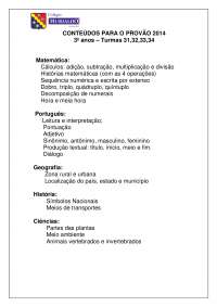 Material didático para a Prova 3º ano (2014) - Matemática, Português, Geografia e Ciências