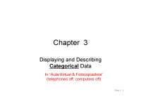 Chapter 3 Displaying and Describing Categorical Data Today ’ s ...