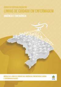 Linhas de Cuidado em Enfermagem Módulo vii: Linha de cuidado nas ur