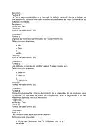 Preguntas relacionadas con la flexibilidad y funcionamiento del Mercado de Trabajo - Prof.