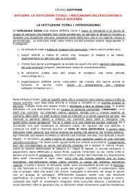 Riassunto asylums. le istituzioni totali: i meccanismi dell’esclusione e della violenza, Erving Goffman